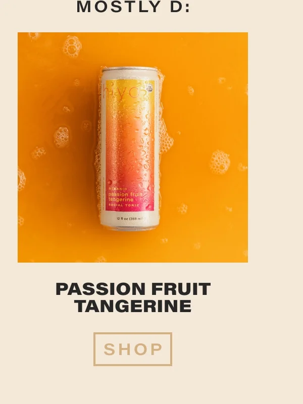 mostly d: passion fruit tangerine [shop]