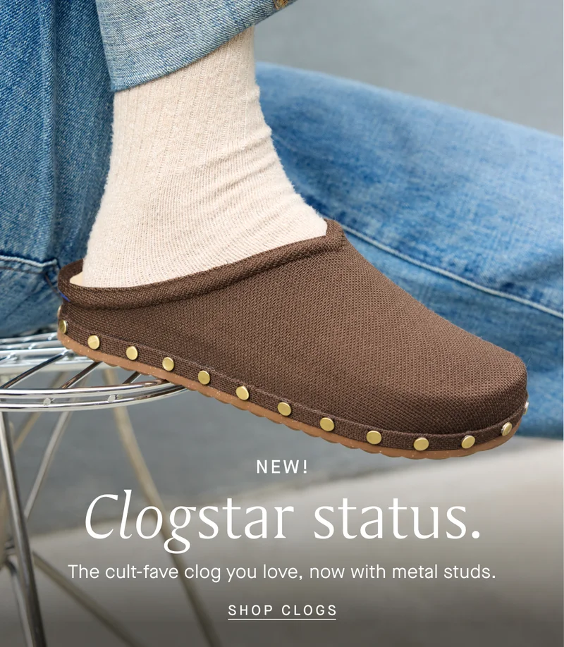 NEW! Clogstar status. The cult-fave clog you love, now with metal studs. SHOP CLOGS