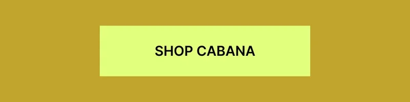 SHOP CABANA
