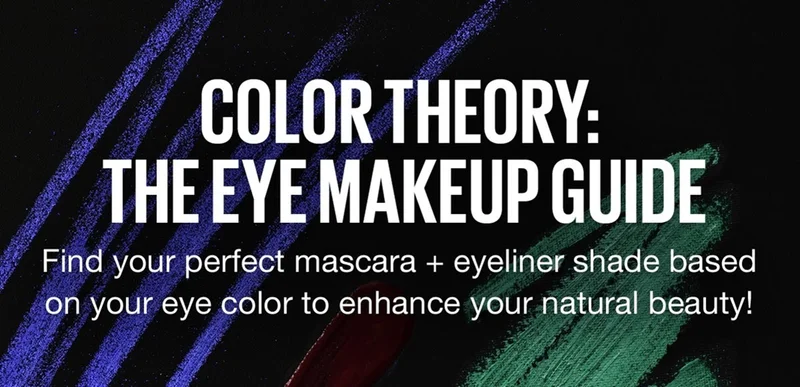 Color Theory: The Eye Makeup Guide