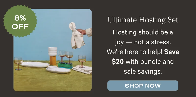 Ultimate Hosting Set (8% Off() - Hosting should be a joy - not a stress. We're here to help! Save $20 with bundle and sale savings. - Shop Now