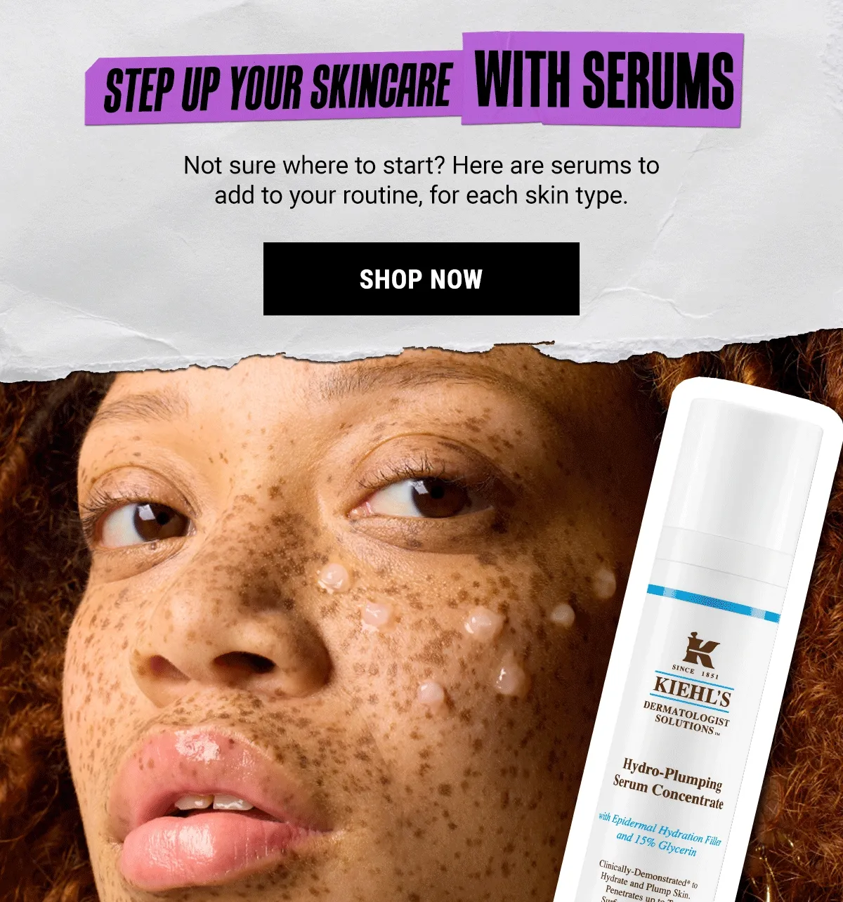 STEP UP YOUR SKINCARE WITH SERUMS