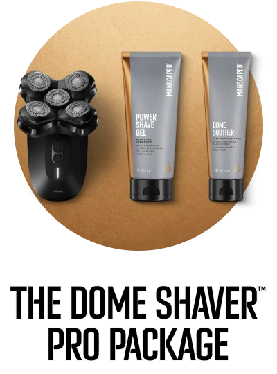 The Dome Shaver™ Pro Package
