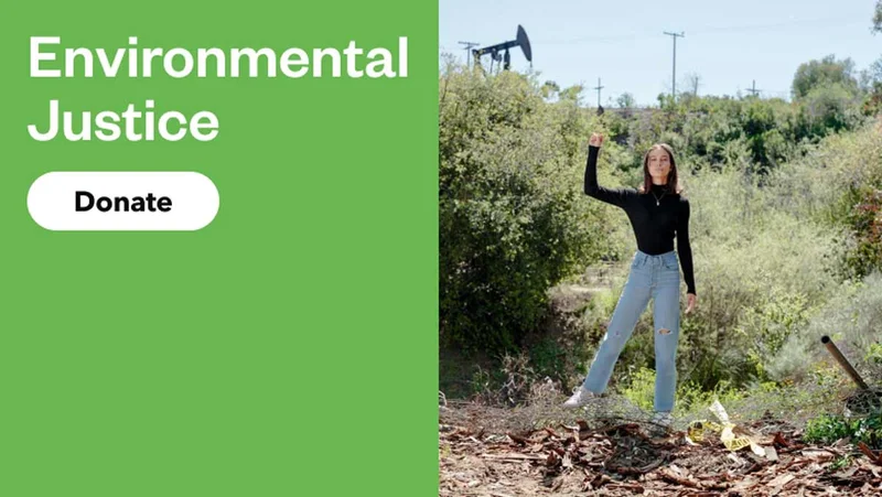 Environmental Justice. Donate.
