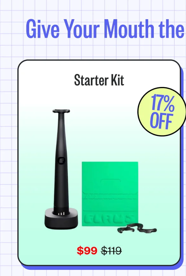 Starter Kit 17% OFF | $99