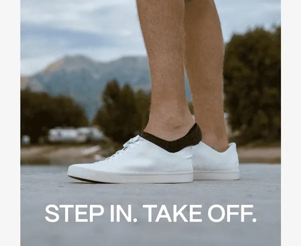 Step in. Take Off.