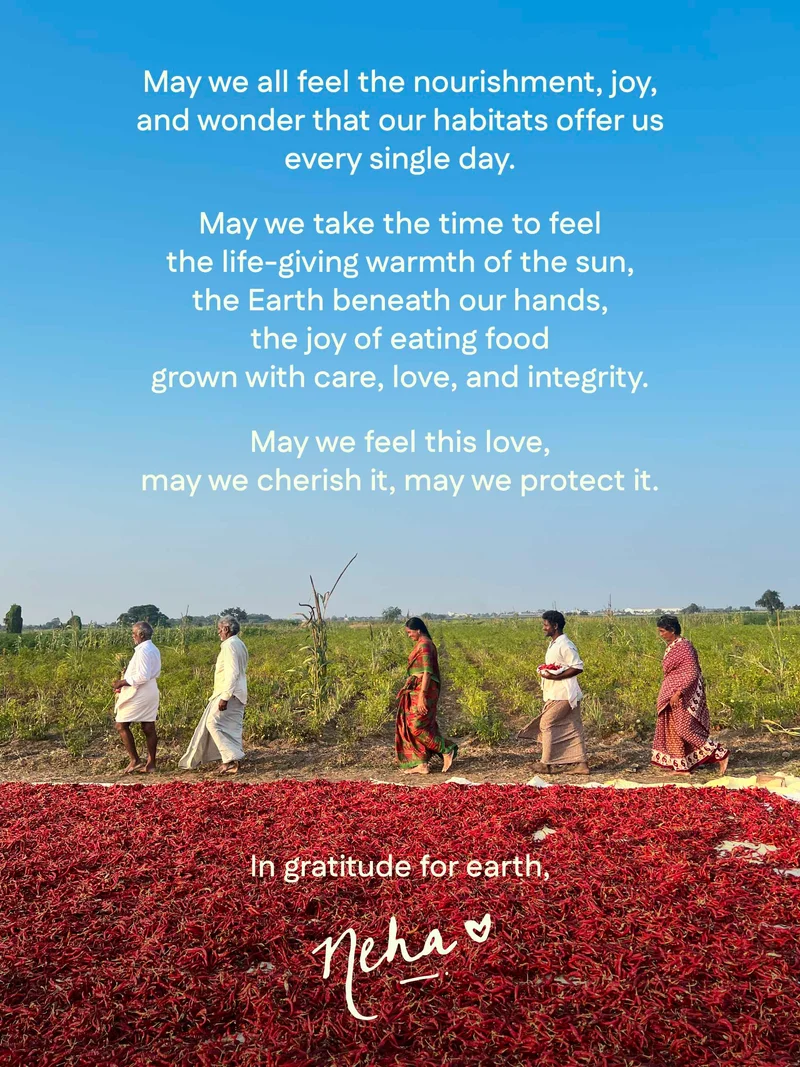 May we all feel the nourishment, joy, and wonder that our habitats offer us every single day. May we take the time to feel the life-giving warmth of the sun, the Earth beneath our hands, the joy of eating food grown with care, love, and integrity. May we feel this love, may we cherish it, may we protect it.