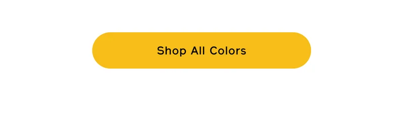 SHOP ALL COLORS