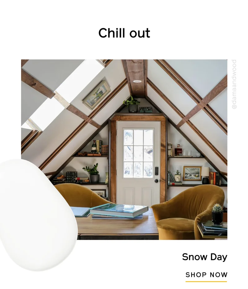 Chill out. Snow Day SHOP NOW