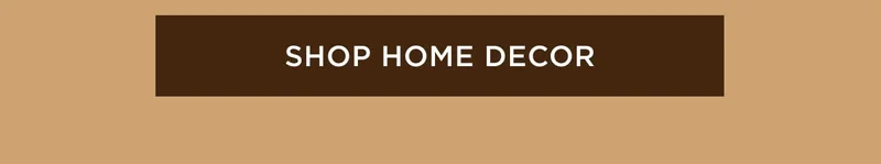 Shop Home Decor