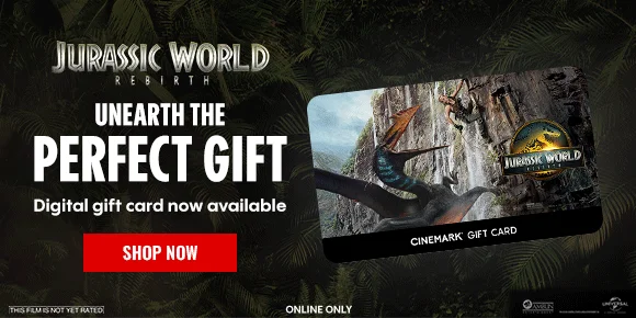 JURASSIC WORLD REBIRTH | UNEARTH THE PERFECT GIFT | Digital gift card now available | SHOP NOW >