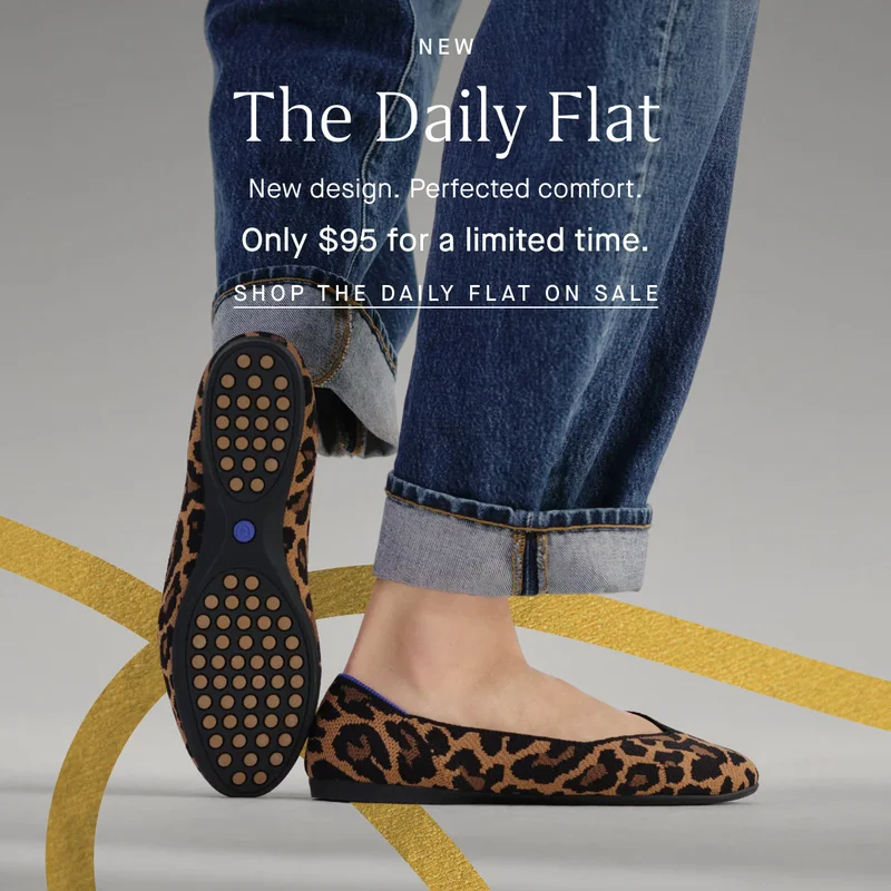 NEW The Daily Flat | New design. Perfected comfort. Only $95 for a limited time. SHOP THE DAILY FLAT ON SALE