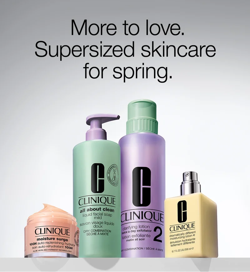 More to love. Supersized skincare for spring.