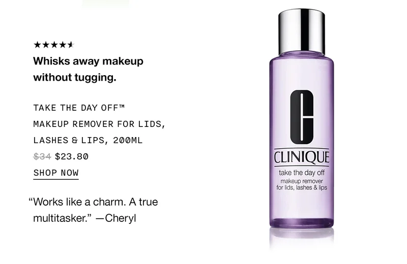 Whisks away makeup without tugging. TAKE THE DAY OFF TM MAKEUP REMOVER FOR LIDS, LASHES AND LIPS, 200ML $23.80 SHOP NOW
