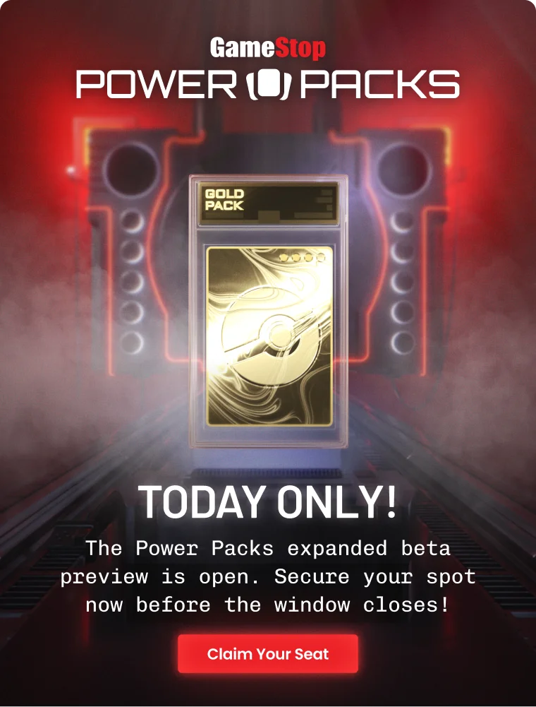 GameStop Power Packs | TODAY ONLY! | The Power Packs expanded beta preview is open. Secure your spot now before the window closes! | Claim Your Seat