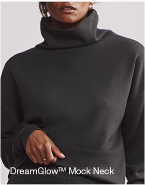 DreamGlow™ Mock Neck