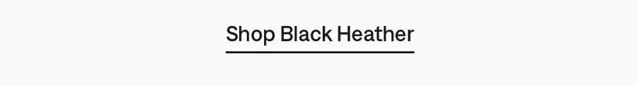 Shop Black Heather