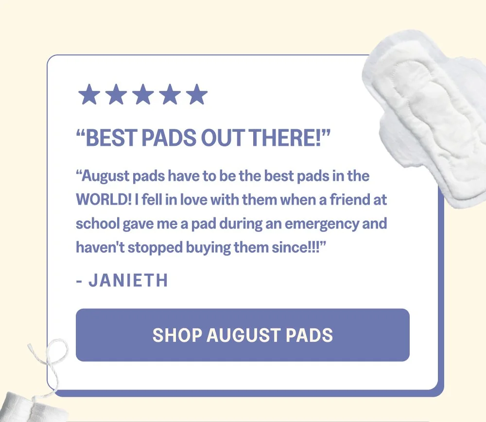 [SHOP AUGUST PADS]