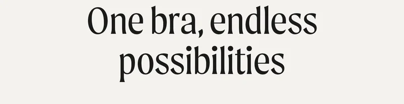 One bra, endless possibilities