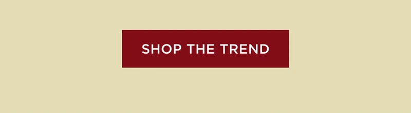 Shop The Trend