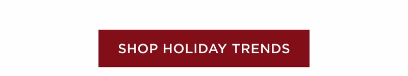 Shop Holiday Trends