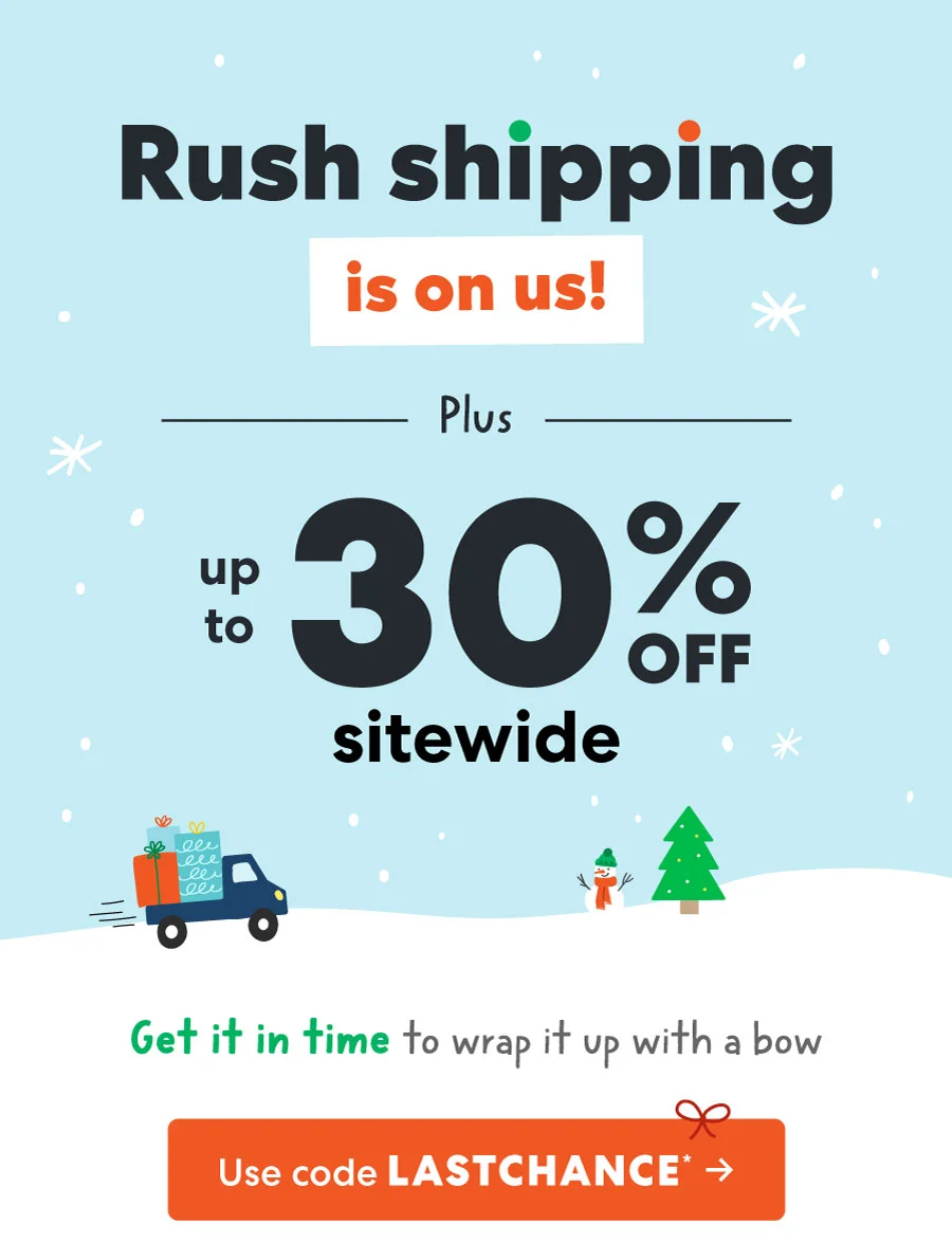 Rush shipping is on us!