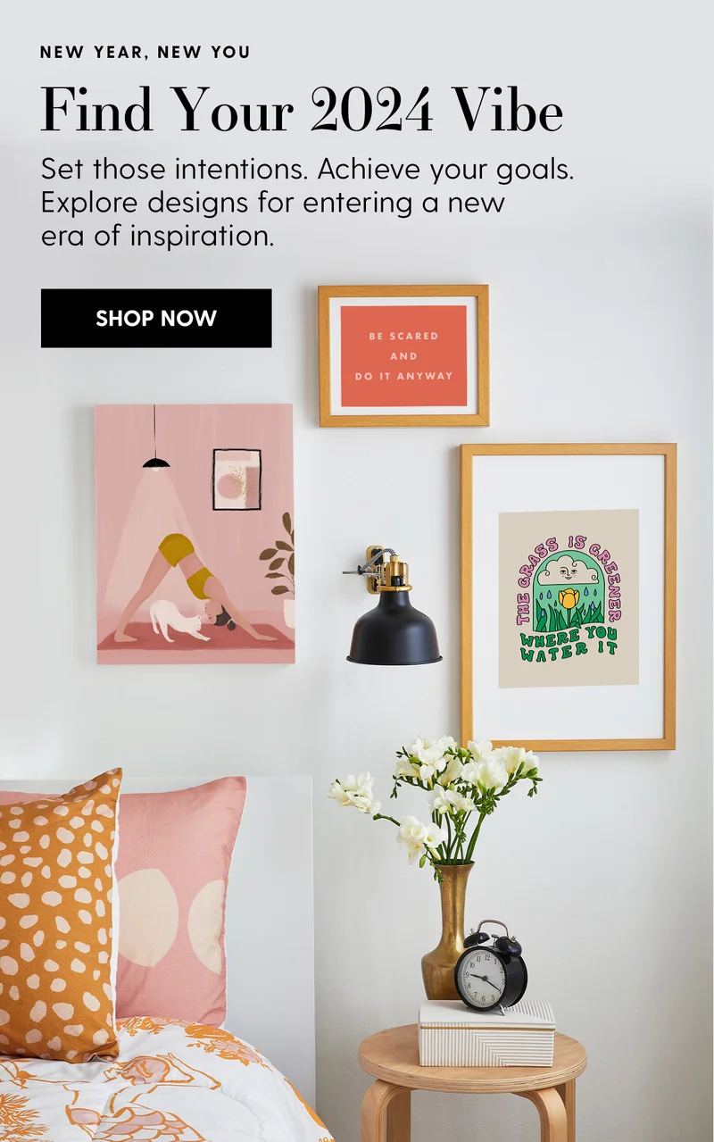 New Year, New You | Find Your 2024 Vibe | Set those intentions. Achieve your goals. Explore designs for entering a new era of inspiration. | Shop Now