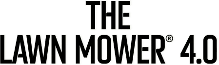 The Lawn Mower® 4.0