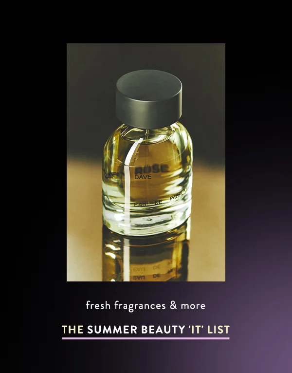 The Summer Beauty 'It' List