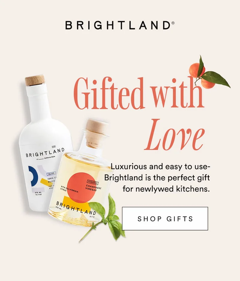 Gifted with Love. Luxurious and easy to use- Brightland is the perfect gift for newlywed kitchens.