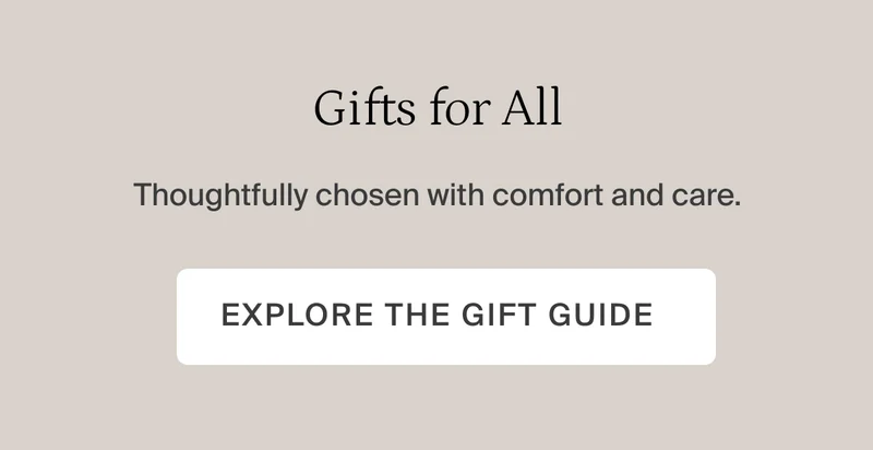 Gifts for all. Explore the gift guide.
