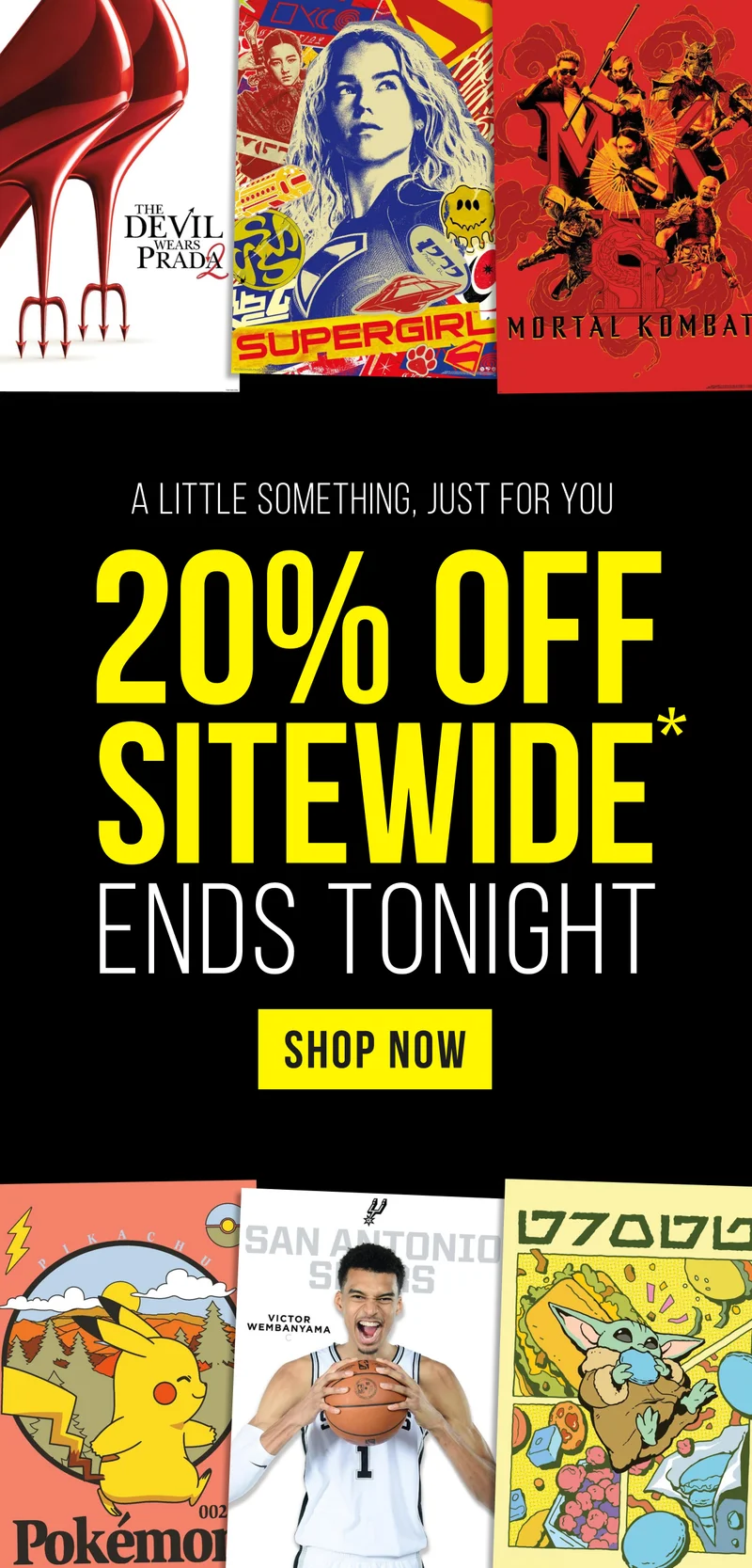 A Little Something, Just for You: 20% Off Sitewide* Ends Tonight