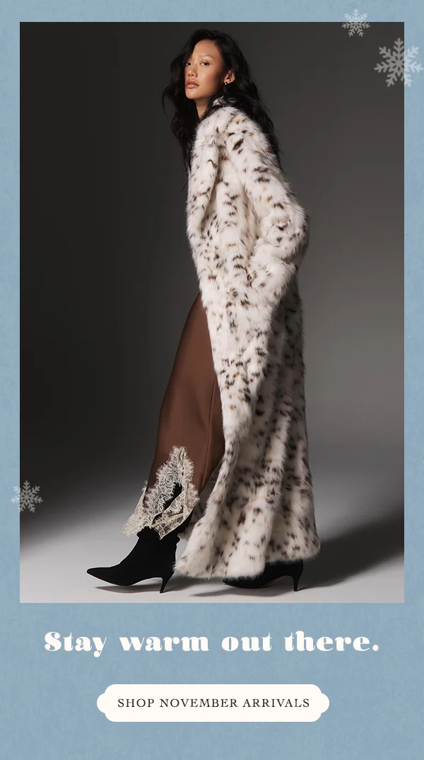 stay warm out there. shop november arrivals