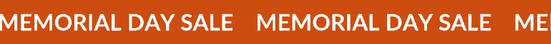 MEMORIAL DAY SALE
