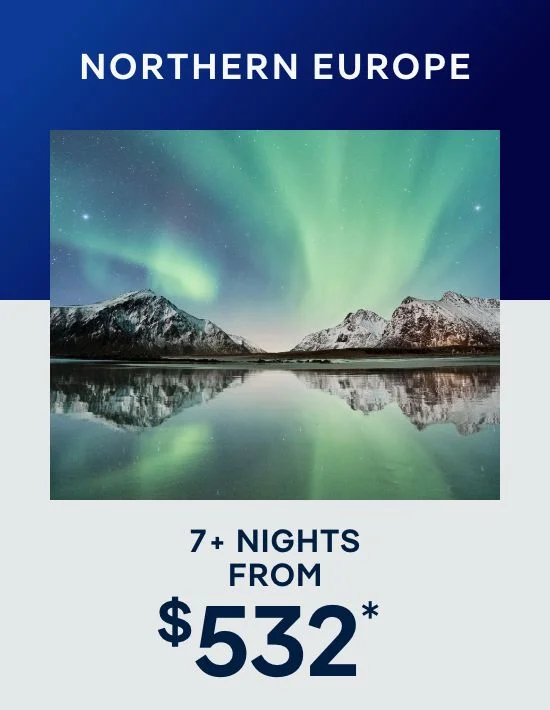 Northern Europe – 7 Nights – Click to View Cruises & Book Now