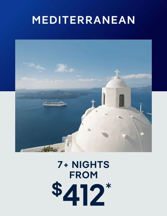 Mediterranean – 7 Nights – Click to View Cruises & Book Now