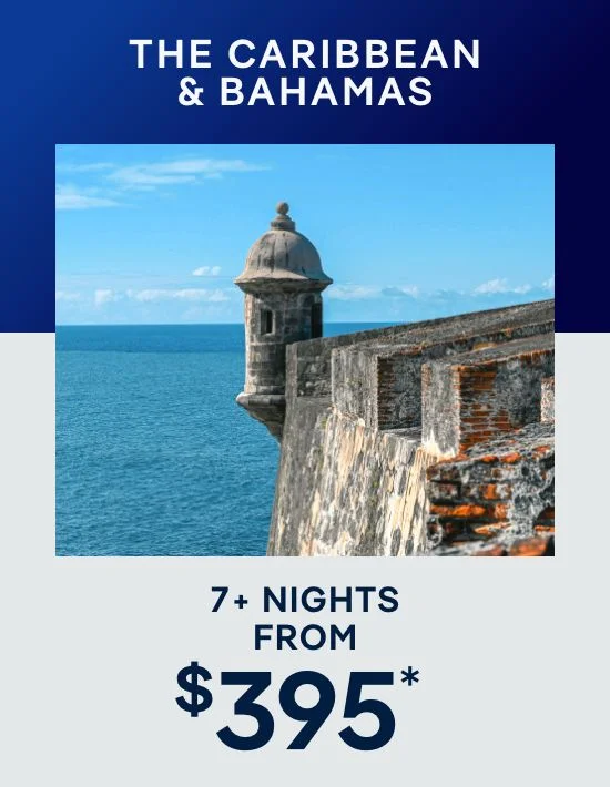 The Caribbean & Bahamas – 7+ Nights – Click to View Cruises & Book Now