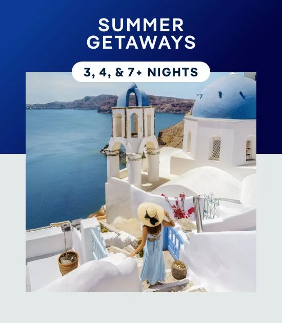 Summer Getaways – 3, 4, & 7+ Nights – Click to View Cruises & Book Now