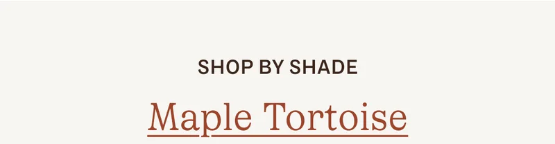 Shop by shade