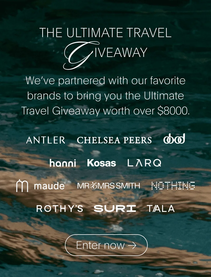 The Ultimate Travel Giveaway - We’ve partnered with our favorite brands to bring you the Ultimate Travel Giveaway worth over $8000. - Enter now