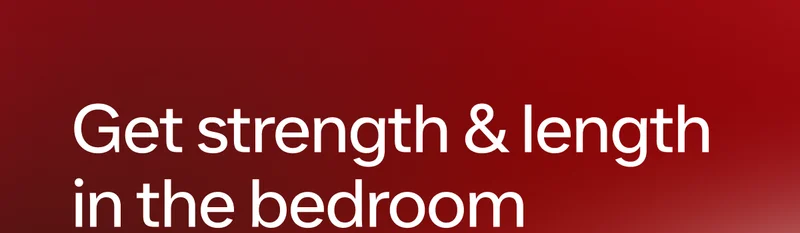 Get strength & length in the bedroom