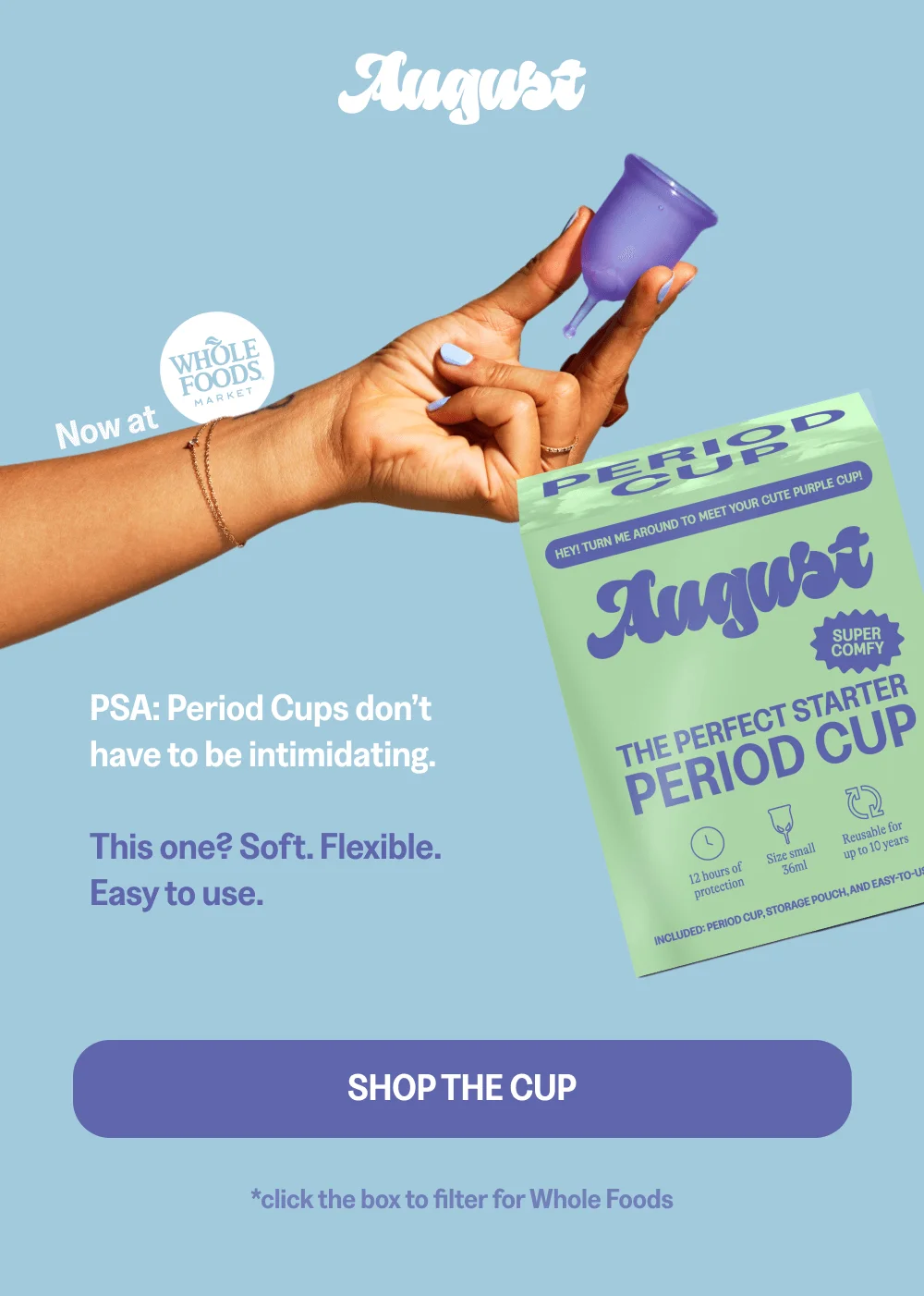 August [SHOP THE CUP]