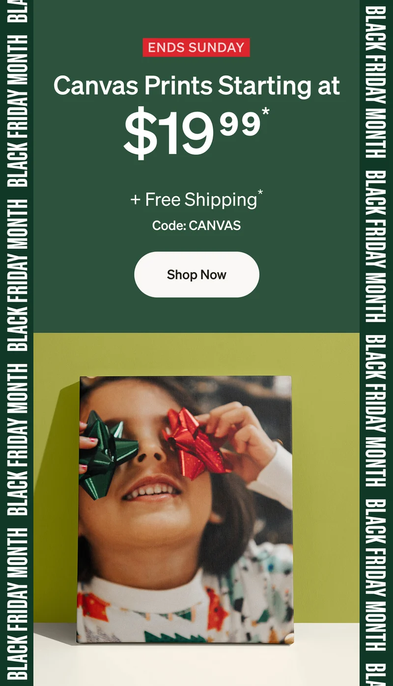 Canvas Prints starting at $19.99 for 2 days only!