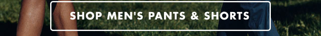 Shop men's pants & shorts