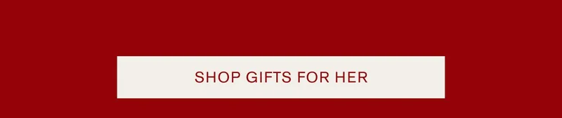 Shop gifts for her