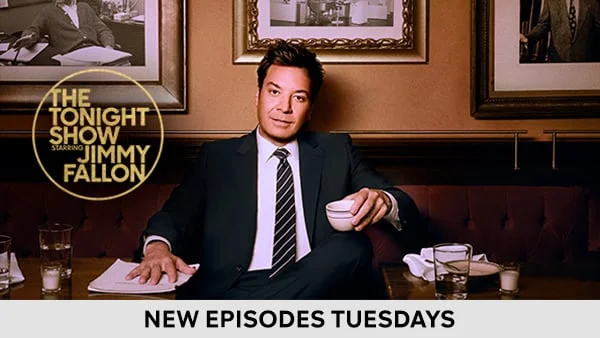 The Tonight Show with Jimmy Fallon - New Episodes Tuesdays