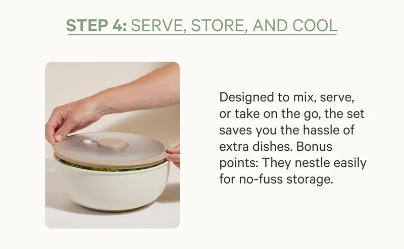 STEP 4: SERVE, STORE, AND COOL