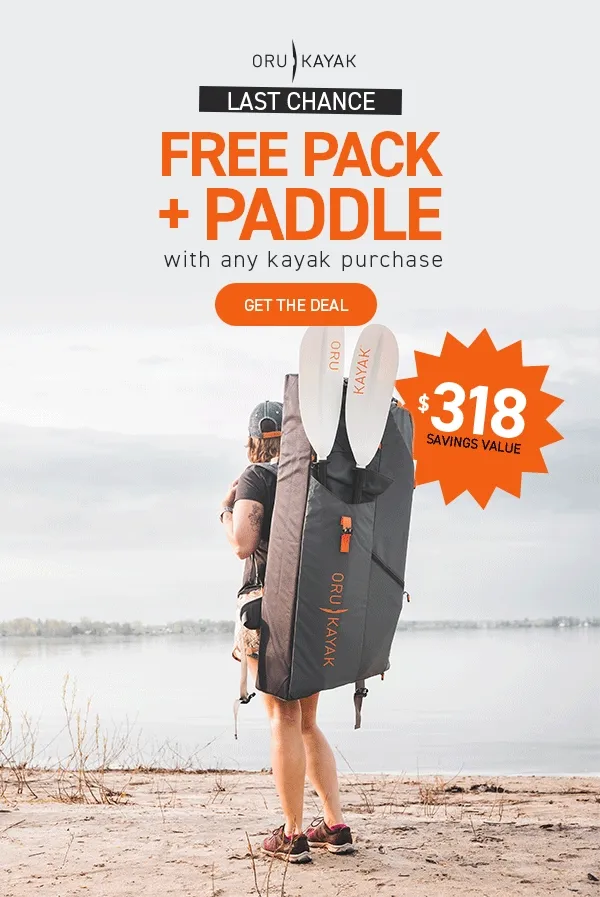 Last chance!! Get a FREE paddle + carrying pack ($318 value) with any kayak purchase!