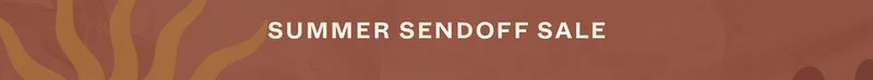 Summer Sendoff Sale