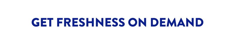 GET FRESHNESS ON DEMAND
